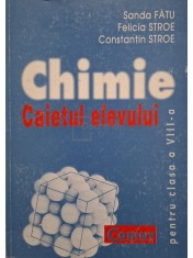 Sanda Fatu - Chimie - Caietul elevului pentru clasa a VIII-a (Editia: 2000) foto