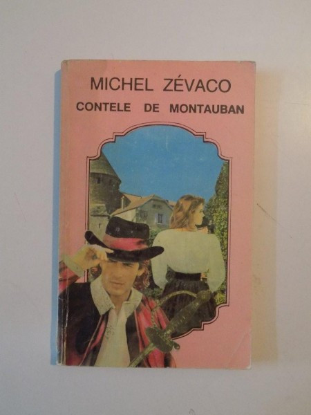 CONTELE DE MONTAUBAN de MICHEL ZEVACO 1994