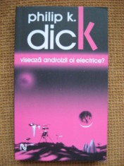 Philip K. Dick - Viseaza androizii oi electrice (Nautilus, Nemira)