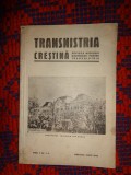 Transnistria crestina ( revista misiunii bisericesti pentru Transnistria ) / anul II nr.1-2, ianuarie-iunie 1943 /172 pagini/ carte veche