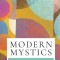 Modern Mystics: An Introduction
