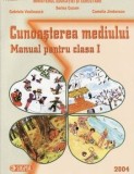 Cumpara ieftin Cunoasterea mediului. Manual pentru clasa I (carte cu defect minor)/Sorina Cuzum, Gabriela Vasiloanca, Camelia Jimbolean