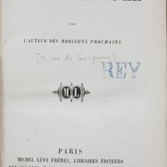 A CONSTANTINOPOLE par L 'AUTEUR DES HORIZONS PROCHAINS , M- me de GASPARIN , 1867 , PAGINILE 1 SI 2 XEROXATE *