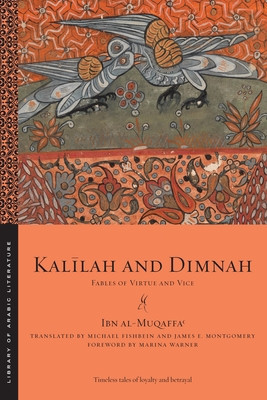 Kal&amp;amp;#299;lah and Dimnah: Fables of Virtue and Vice foto