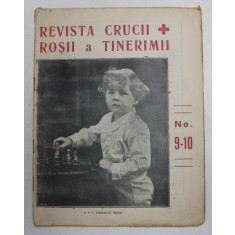 REVISTA CRUCII ROSII A TINERIMII , NR. 9-10 , IUNIE - IULIE , 1926