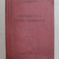GRAMATICA LIMBII GERMANE de I.V. PATRASCANU , 1939
