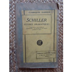 OEUVRES DRAMATIQUES - SCHILLER 1923