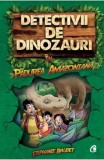 Cumpara ieftin Detectivii de dinozauri in padurea amazoniana. Cartea intai, Curtea Veche