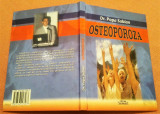 Osteoporoza. Editura SemnE, 2009 - Dr. Popa Sabian