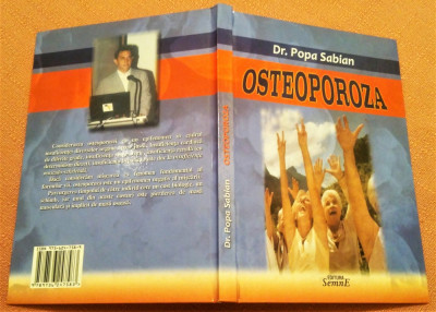 Osteoporoza. Editura SemnE, 2009 - Dr. Popa Sabian foto