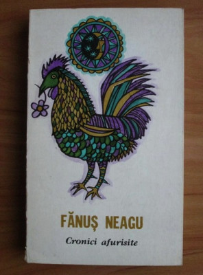 Fanus Neagu - Cronici afurisite foto