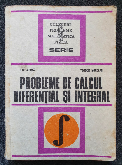 PROBLEME DE CALCUL DIFERENTIAL SI INTEGRAL - Arama, Morozan