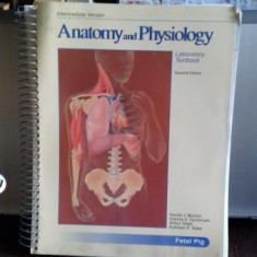 ANATOMY AND PHYSIOLOGY - HAROLD J. BENSON (ANATOMIE SI FIZIOLIGIE)