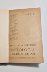 Antologia poetilor de azi - Ion Pillat si Perpessicius (2 volume) - 1925