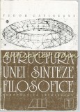 Cumpara ieftin Structura Unei Sinteze Filosofice I - Tudor Catineanu, Editia II, All Educational, 1999, 350 Pagini