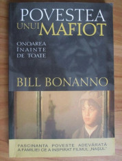 Povestea unui mafiot. Onoarea inainte de toate - Bill Bonanno foto