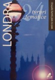 Richard Jones - Londra - 24 tururi tematice (Editia: 2009)