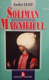 Andre Clot - Soliman Magnificul