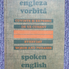 Engleza Vorbita Cuvinte Si Expresii De Uz Curent - Maxim Popp, 1978, 304 pag