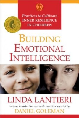 Building Emotional Intelligence: Practices to Cultivate Inner Resilience in Children [With CD (Audio)] foto