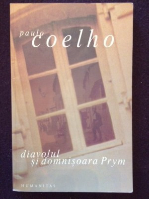 PAULO COELHO - DIAVOLUL SI DOMNISOARA PRYM