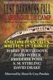 Lest Darkness Fall &amp; Timeless Tales Written in Tribute