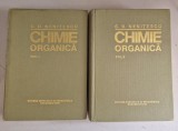 C. D. Nenitescu - Chimie organica (2 Volume) Ed. Didactica si Pedagogica, 1980