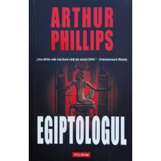 Egiptologul - Arthur Phillips , F635