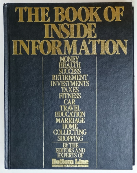 THE BOOK OF INSIDE INFORMATION , by THE EDITORS AND EXPERTS OF BOTTOM LINE, LIFE SKILLS 1992