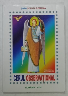 CERUL OBSERVATIONAL , 2015 foto