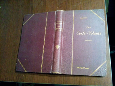 LES CERFS-VOLANTS - J. Lecornu - Vuibert et Nony, Editeurs, Paris, 1910, 299 p. foto