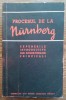 Procesul de la Nurnberg: Expuneri Introductive (1957) - Istorie, Literatura Politica, 332 Pagini