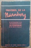 Procesul de la Nurnberg - Expunerile introductive ale acuzatorilor principali