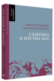 Casatoria si efectele sale | Dumitru Lupulescu, Ana-Maria Lupulescu, Univers Juridic