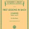 First Lessons in Bach Complete: Books I and II for the Piano