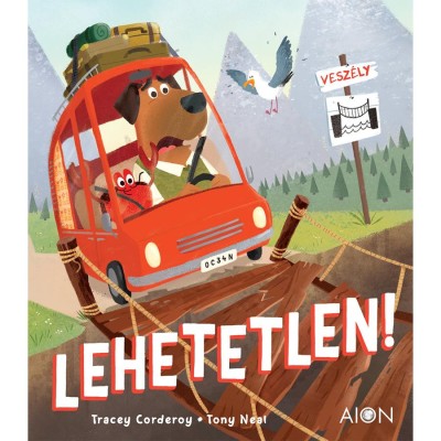 Lehetetlen! - Tracey Corderoy foto