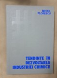 Tendințe &icirc;n dezvoltarea industriei chimice