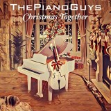 Christmas Together | The Piano Guys, World Music, Sony Music