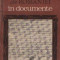 Ion Ionascu, Gheorghe Gheorghe, Petre Barbulescu - Relatiile internationale ale Romaniei in documente (1368-1900)