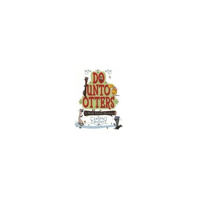 Do Unto Otters: A Book about Manners foto
