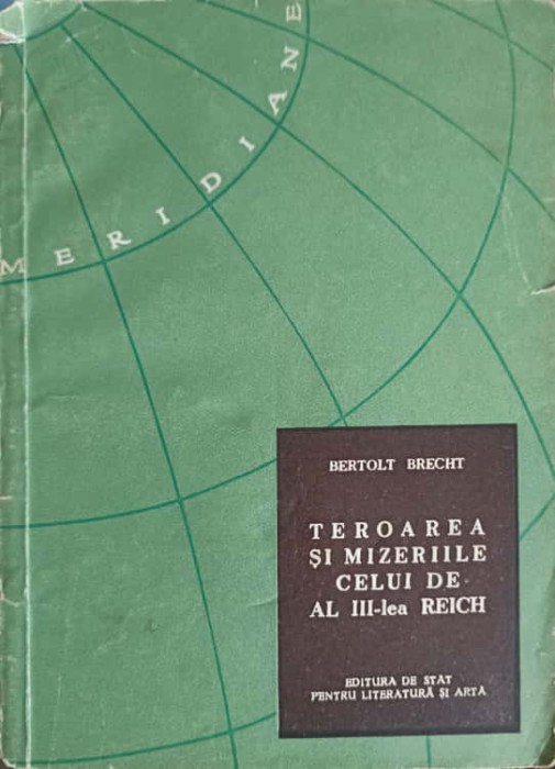 TEROAREA SI MIZERIILE CELUI DE AL III-LEA REICH-BERTOLT BRECHT-251645