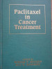 Paclitaxel In Cancer Treatment - William P. Mcguire Eric K. Rowinsky ,280416