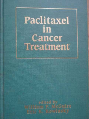 Paclitaxel In Cancer Treatment - William P. Mcguire Eric K. Rowinsky ,280416 foto