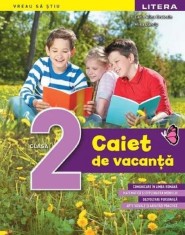 Caiet de vacanta. Clasa a II-a - Alina Bratosin, Alina Danciu