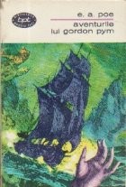 Aventurile lui Gordon Pym din Nantucket (Proza - Volumul II) foto
