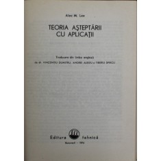TEORIA ASTEPTARII CU APLICATII de A. M. LEE , 1976