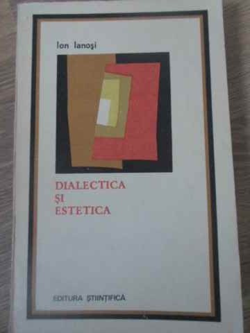 DIALECTICA SI ESTETICA-ION IANOSI-258713
