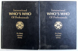 INTERNATIONAL WHO &#039; S WHO OF PROFESSIONALS - THE ULTIMATE PROFESSIONAL DIRECTORY , VOLUMES I - II , 2002 - 2003