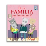 De ce familia este importanta?