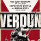 Verdun: The Lost History of the Most Important Battle of World War I, 1914-1918